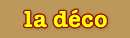 D&eacute;coration