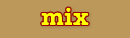 mix
