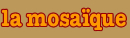 Mosaique