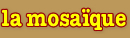 Mosaique